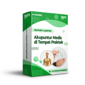 eCourse Merintis Layanan Akupuntur Medis di Tempat Praktek