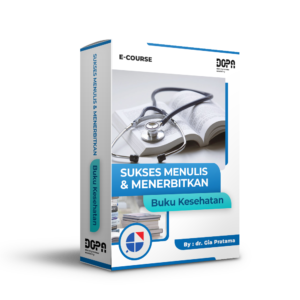 eCourse Sukses Menulis & Menerbitkan Buku Kesehatan